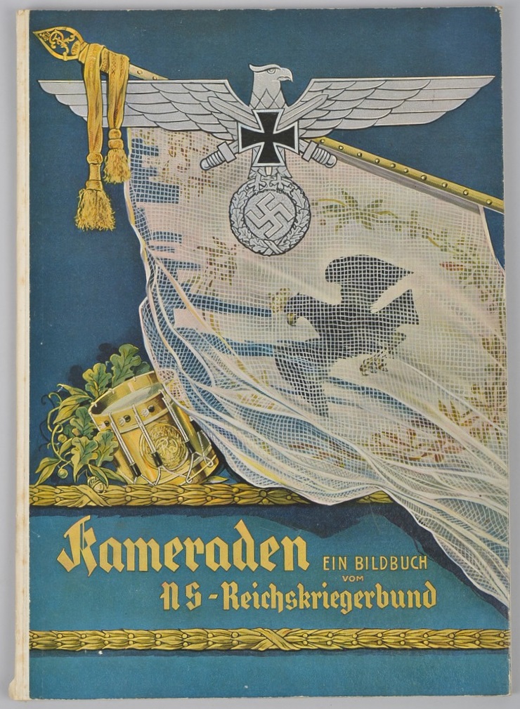 Kameraden Ein Bildbuch vom NS - Reichskriegerbund