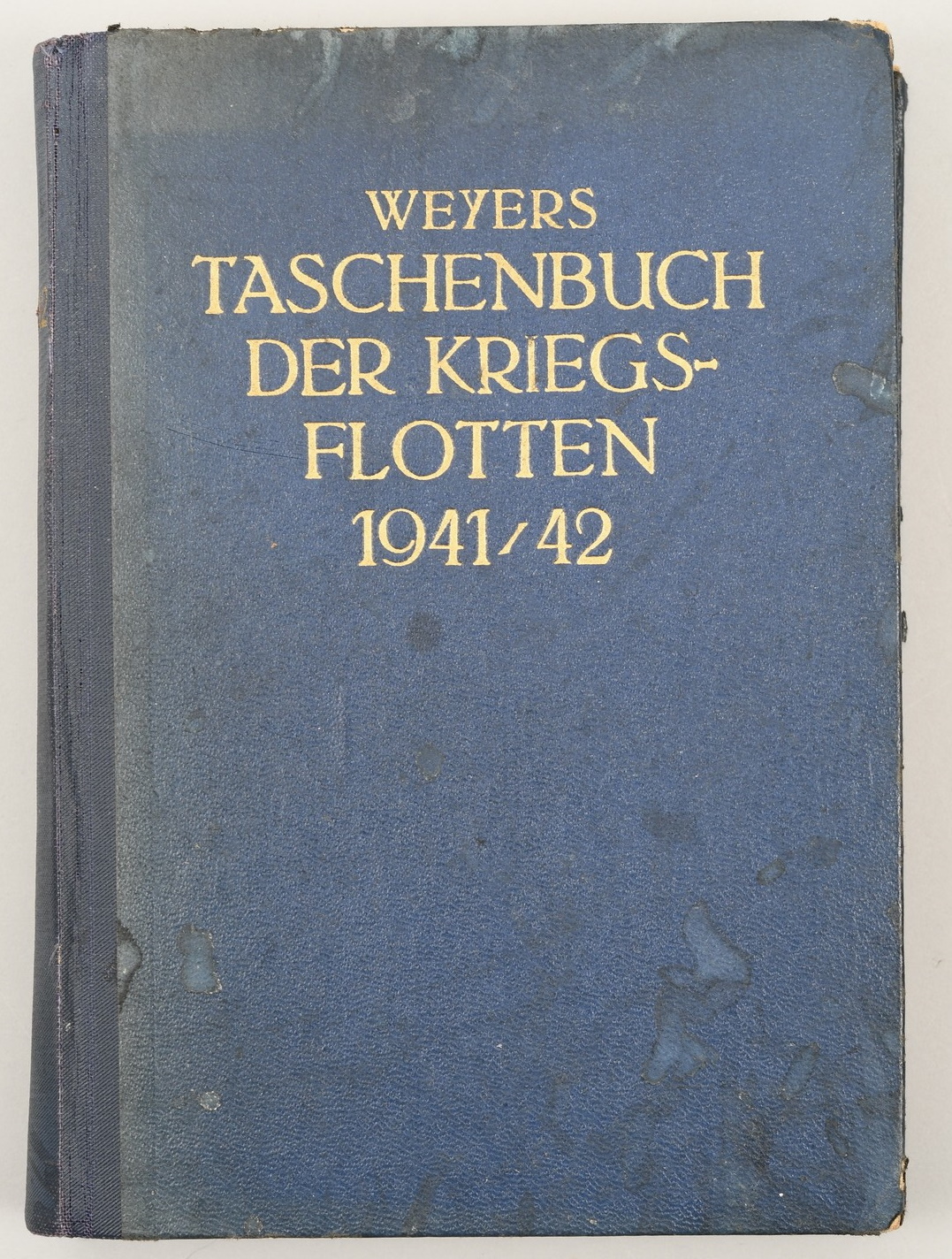 Kriegs Ausgabe 1941/42 Kriegsmarine Taschenbuch der Kriegsflotte